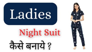 Ladies night suit cutting and stitching
